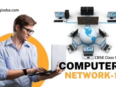 Computer Networks  – 1 | CBSE Class 12