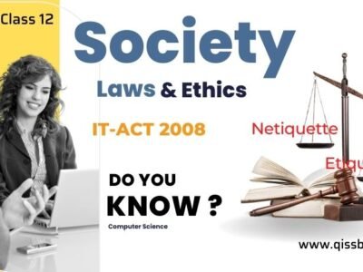 Computer Science : society Law & Ethics – CBSE Class 12