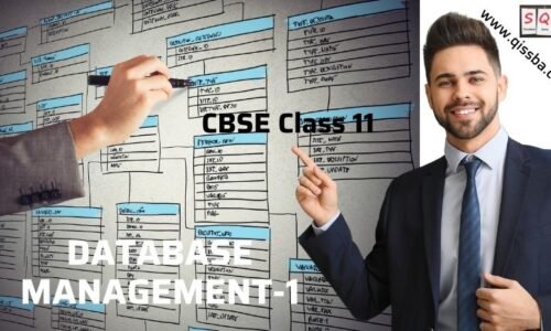 Database Management-1 | CBSE Class 11